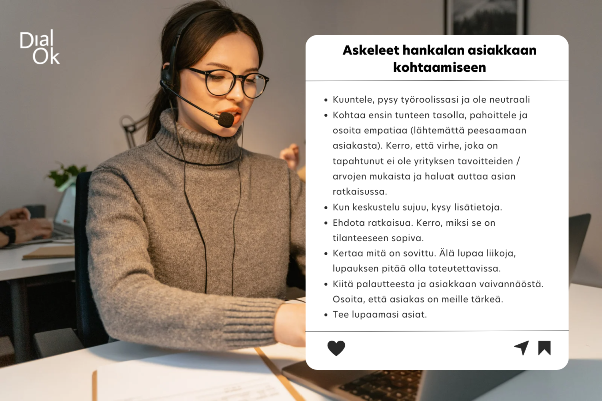 askeleet hankaliin asiakaspalvelutilanteisiin